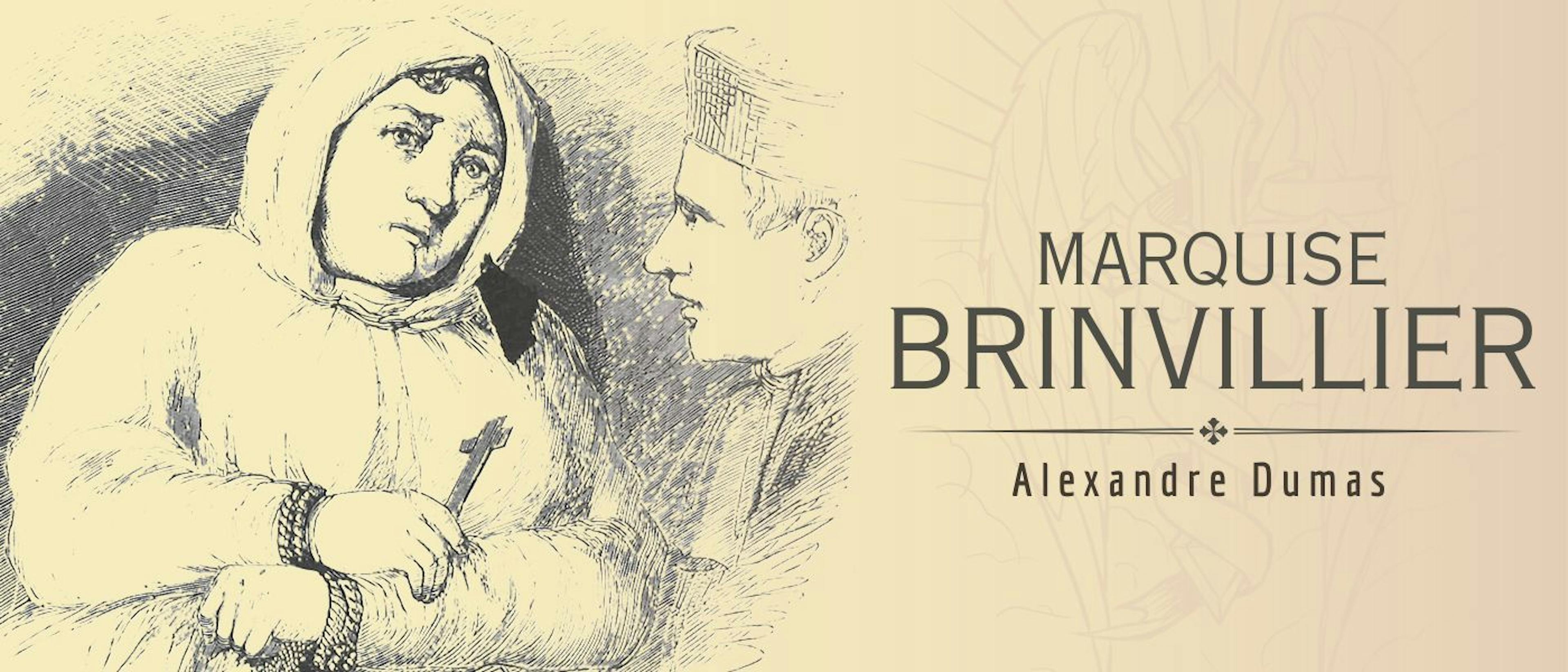 featured image - THE MARQUISE DE BRINVILLIERS