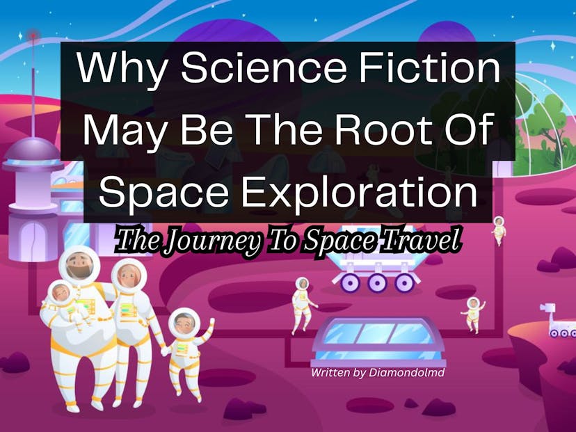 /why-science-fiction-may-be-the-root-of-space-exploration-the-journey-to-space-travel feature image