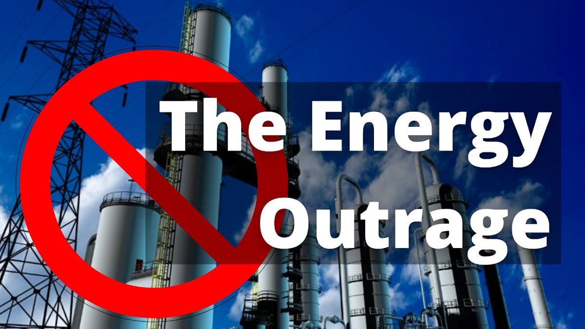 featured image - The Energy Outrage: Unleash Your Right To Energy.