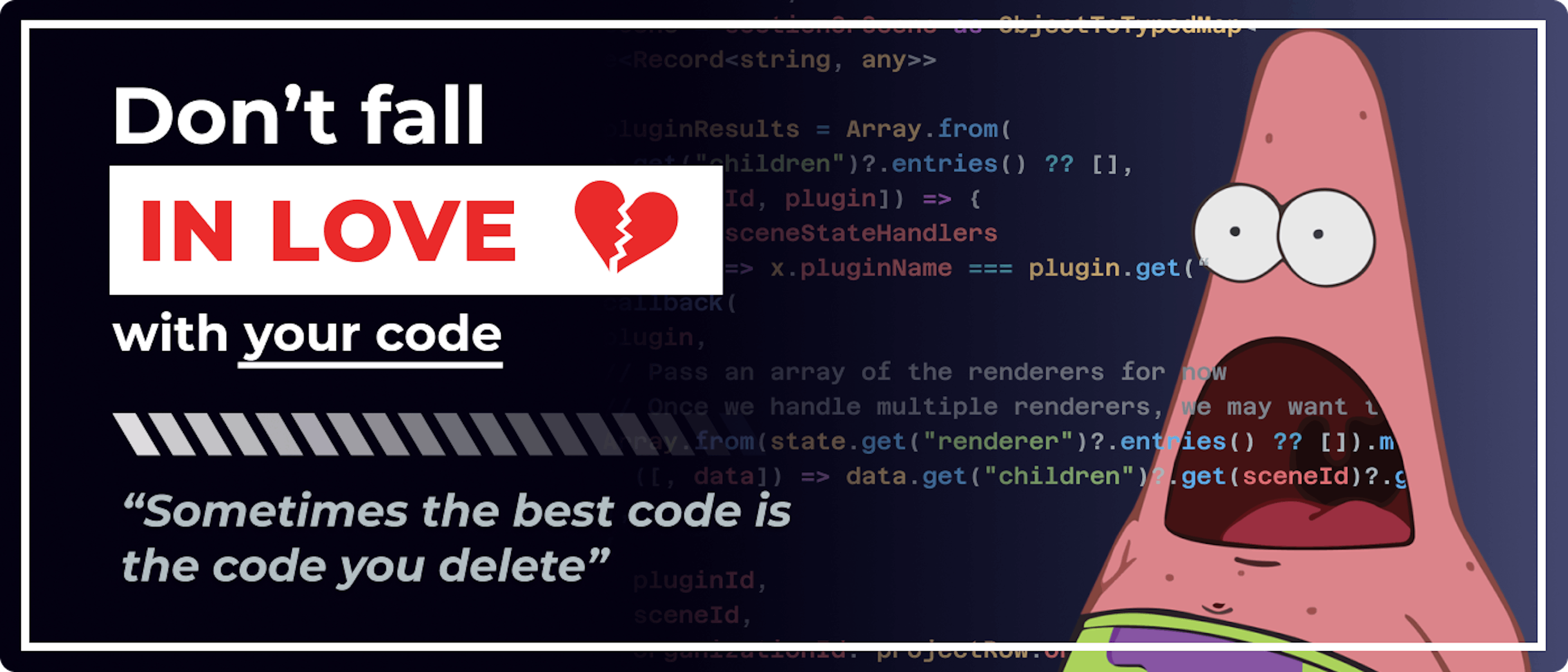 featured image - I Fell in Love With My Code, Then I Had to Kill It