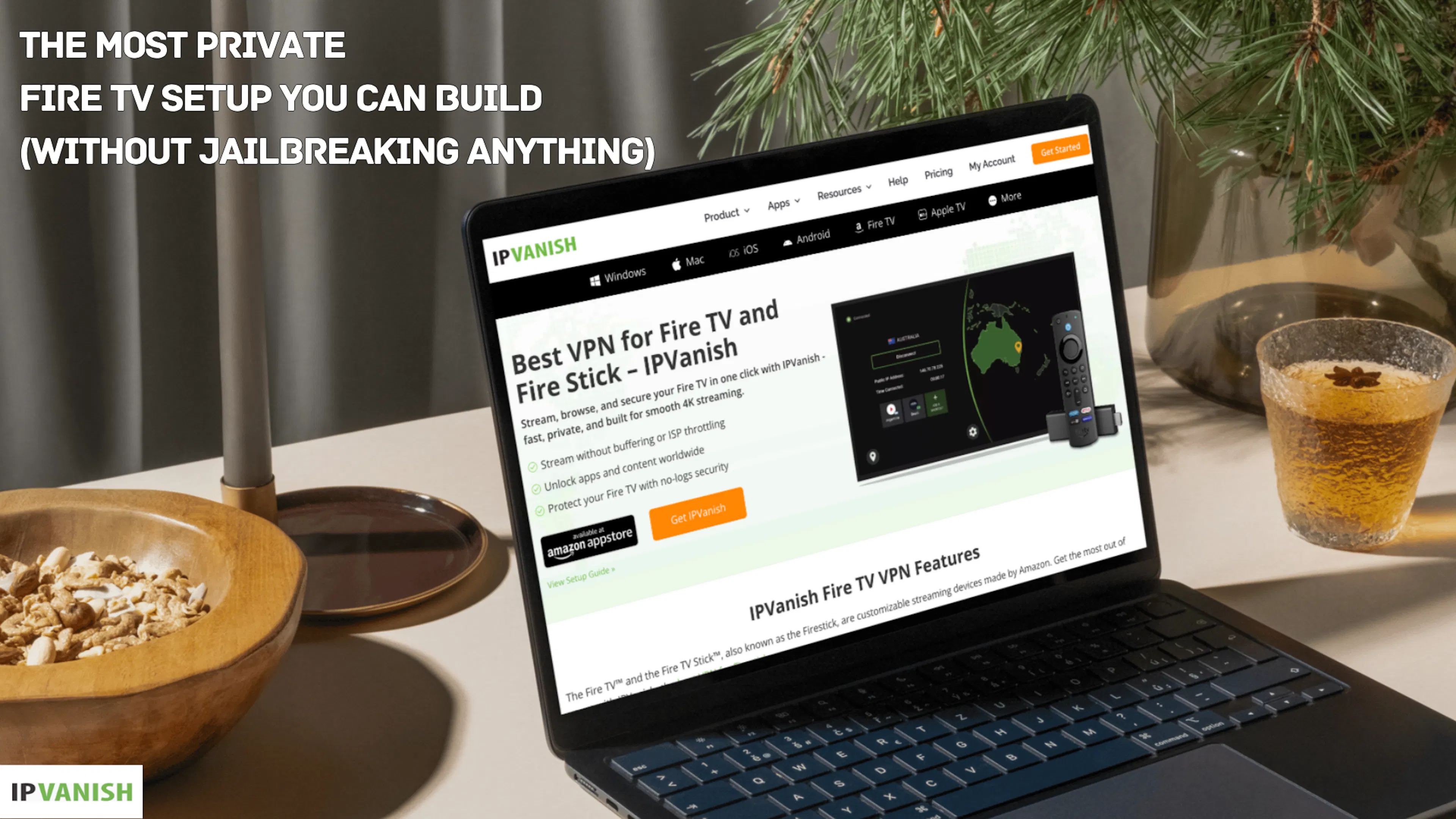 featured image - The Most Private Fire TV Setup You Can Build Without Jailbreaking