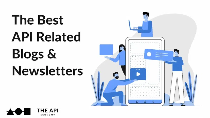 /all-the-best-api-related-blogs-and-newsletters feature image