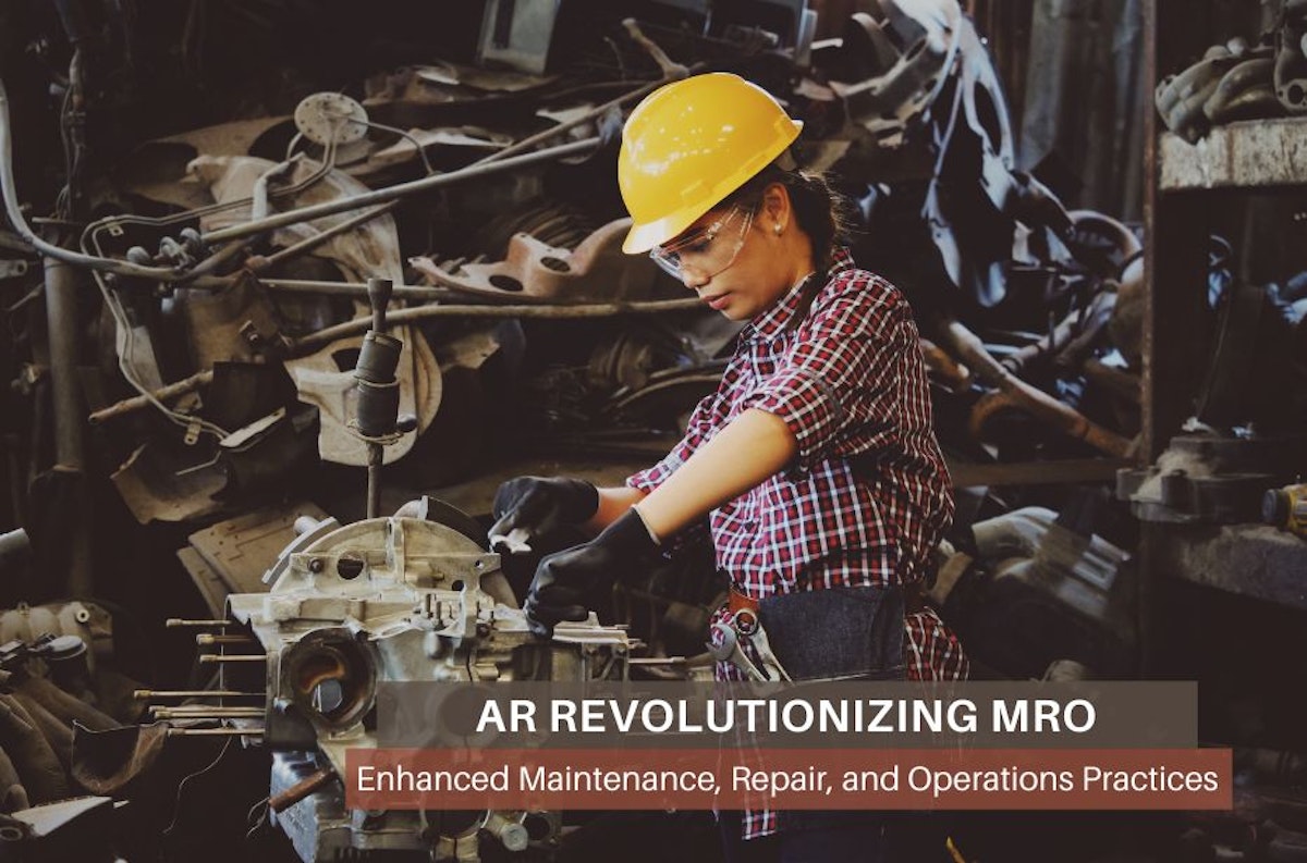 featured image - MRO Operations Adopt Augmented Reality to Solve Business Problems