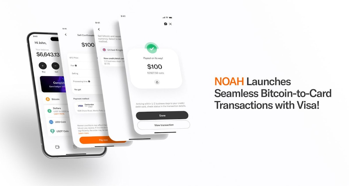 featured image - NOAH Introduces Seamless Bitcoin-to-Card Transactions with Visa!