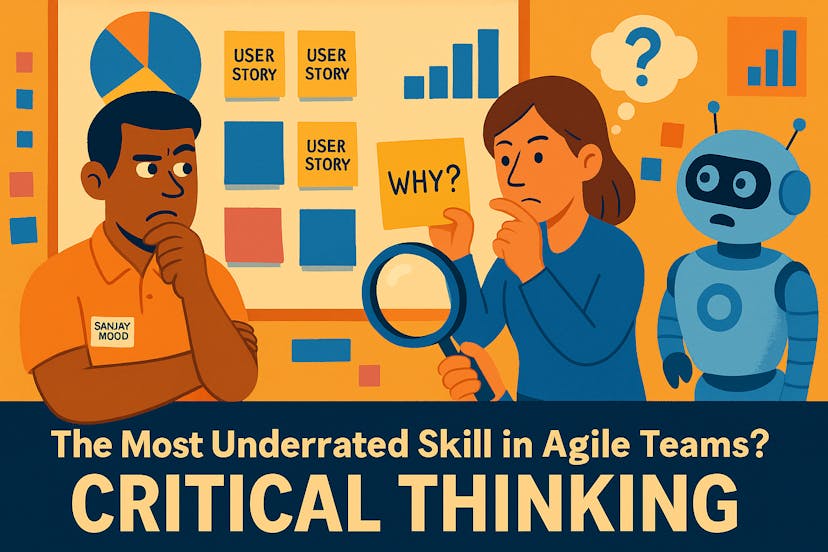 /the-most-underrated-skill-in-agile-teams-critical-thinking feature image