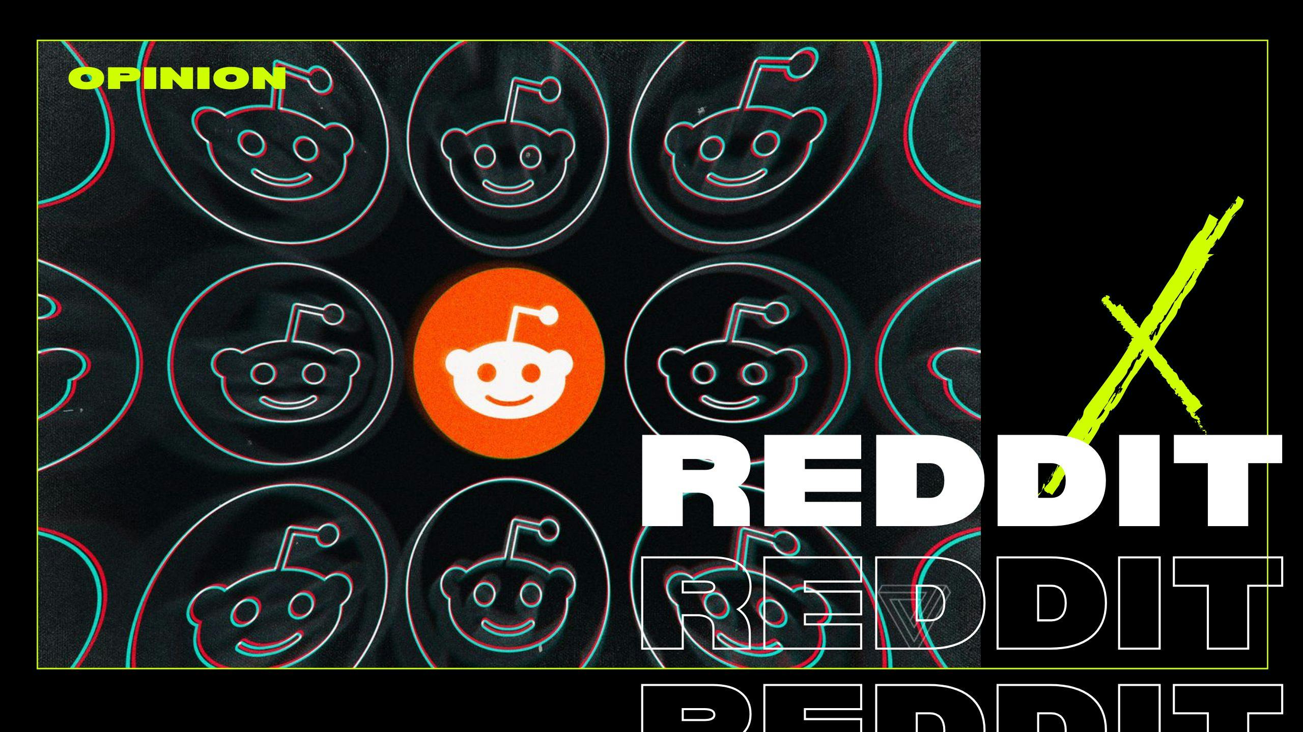 featured image - The Reddit Rollercoaster Underlines the Changing Nature of Social Media