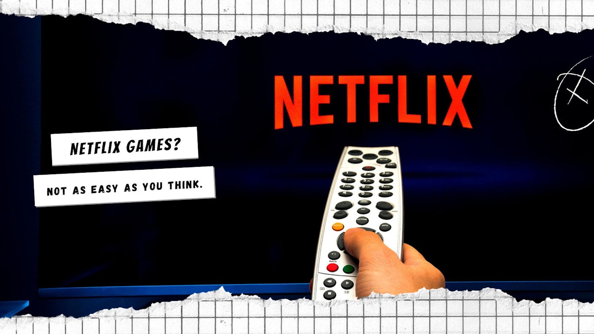 featured image - What Netflix Should Consider Before Diving into Gaming