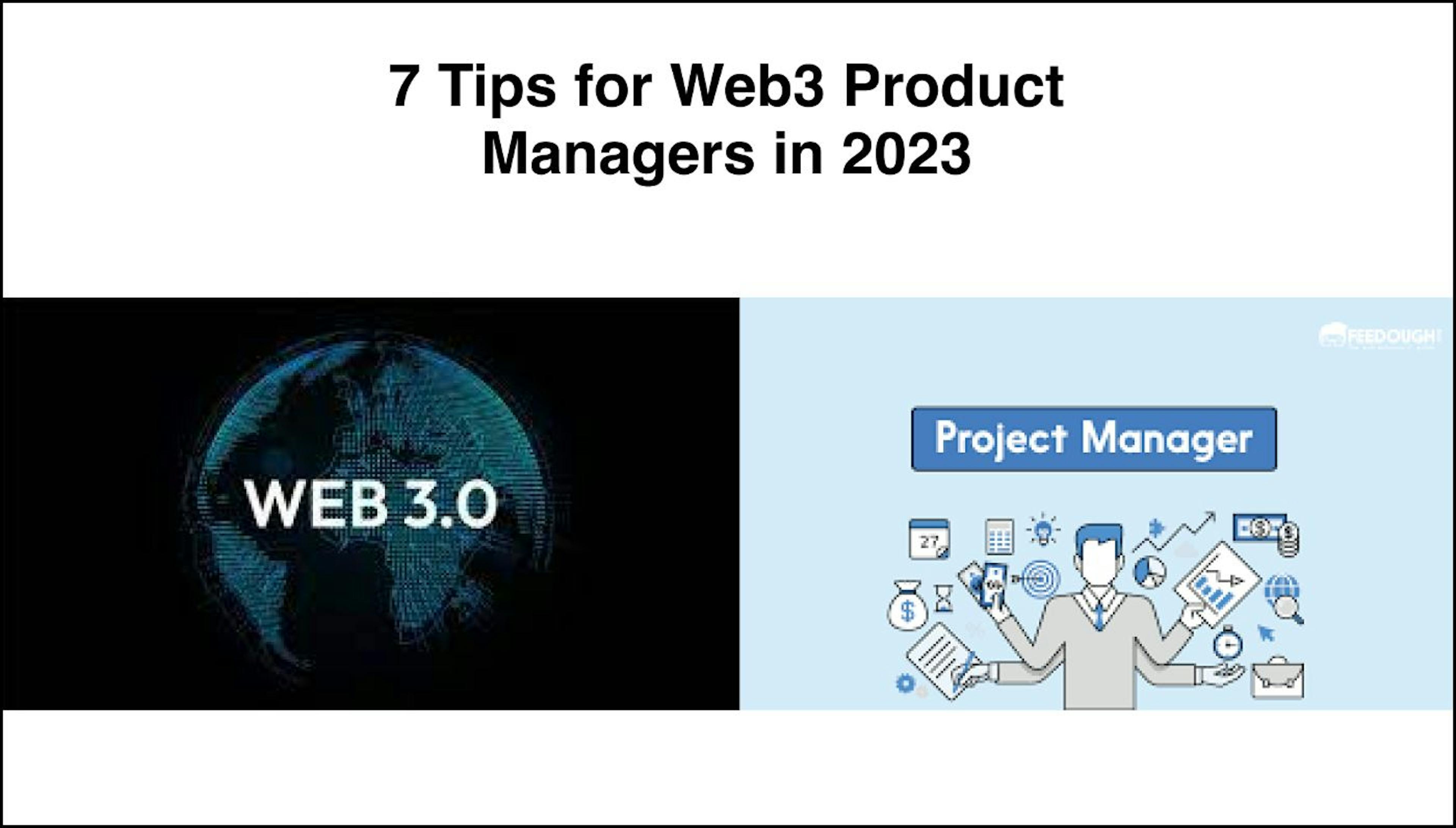 featured image - 7 Tips for Product Managers in Web3
