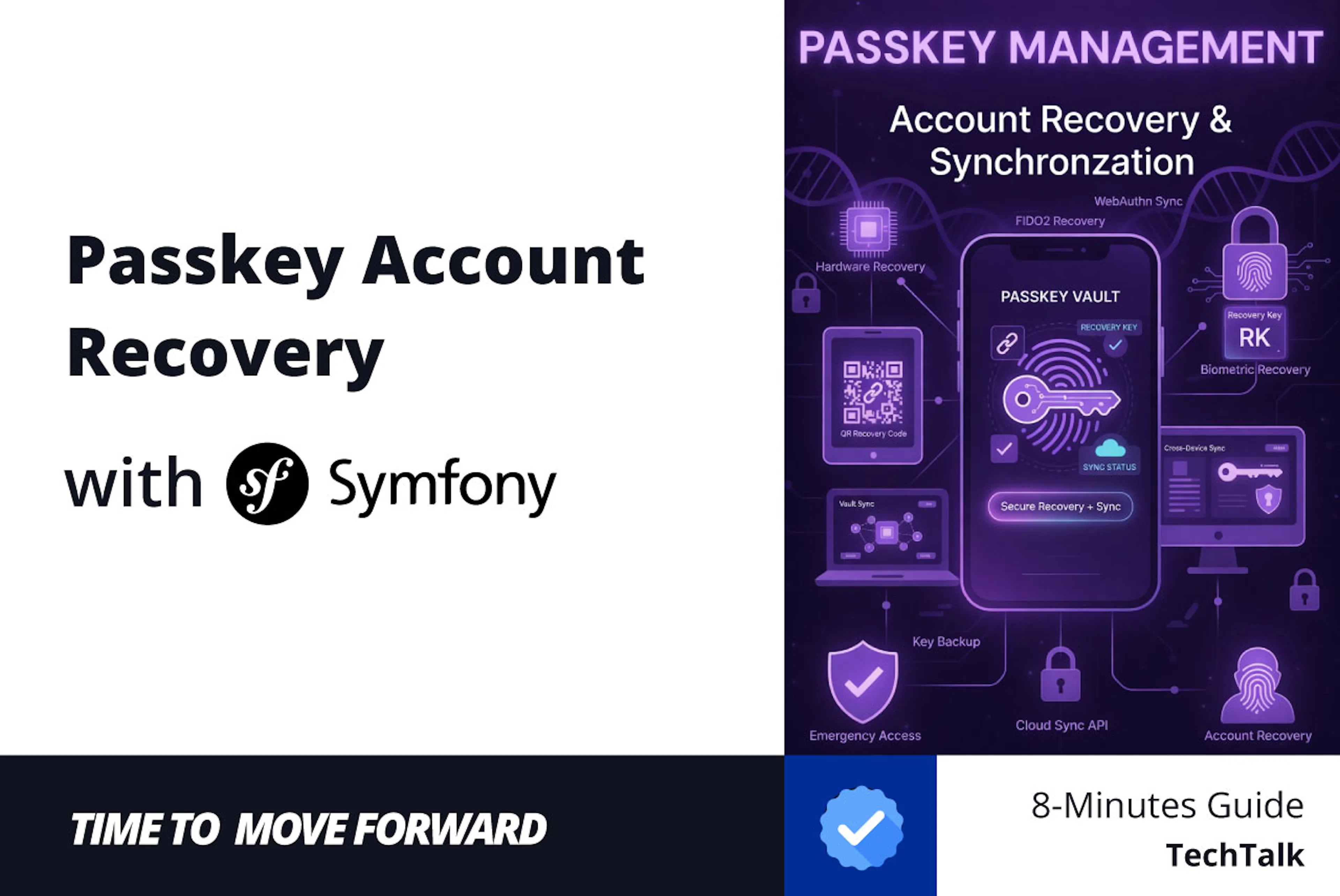 featured image - Symfony: What You Need to Know About Passkey Management and Account Recovery