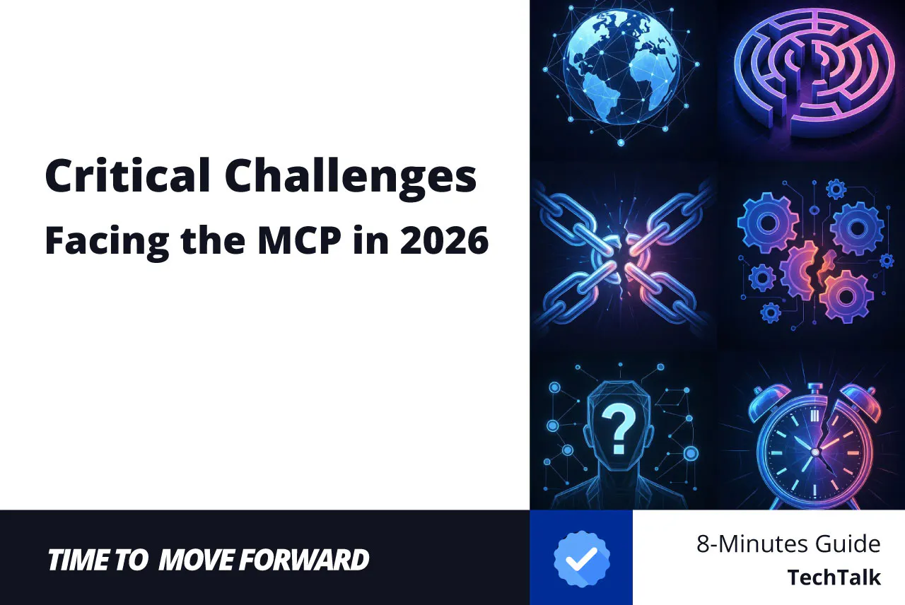 Challenges Facing the MCP in 2026: Critical Security, Architectual, and More
