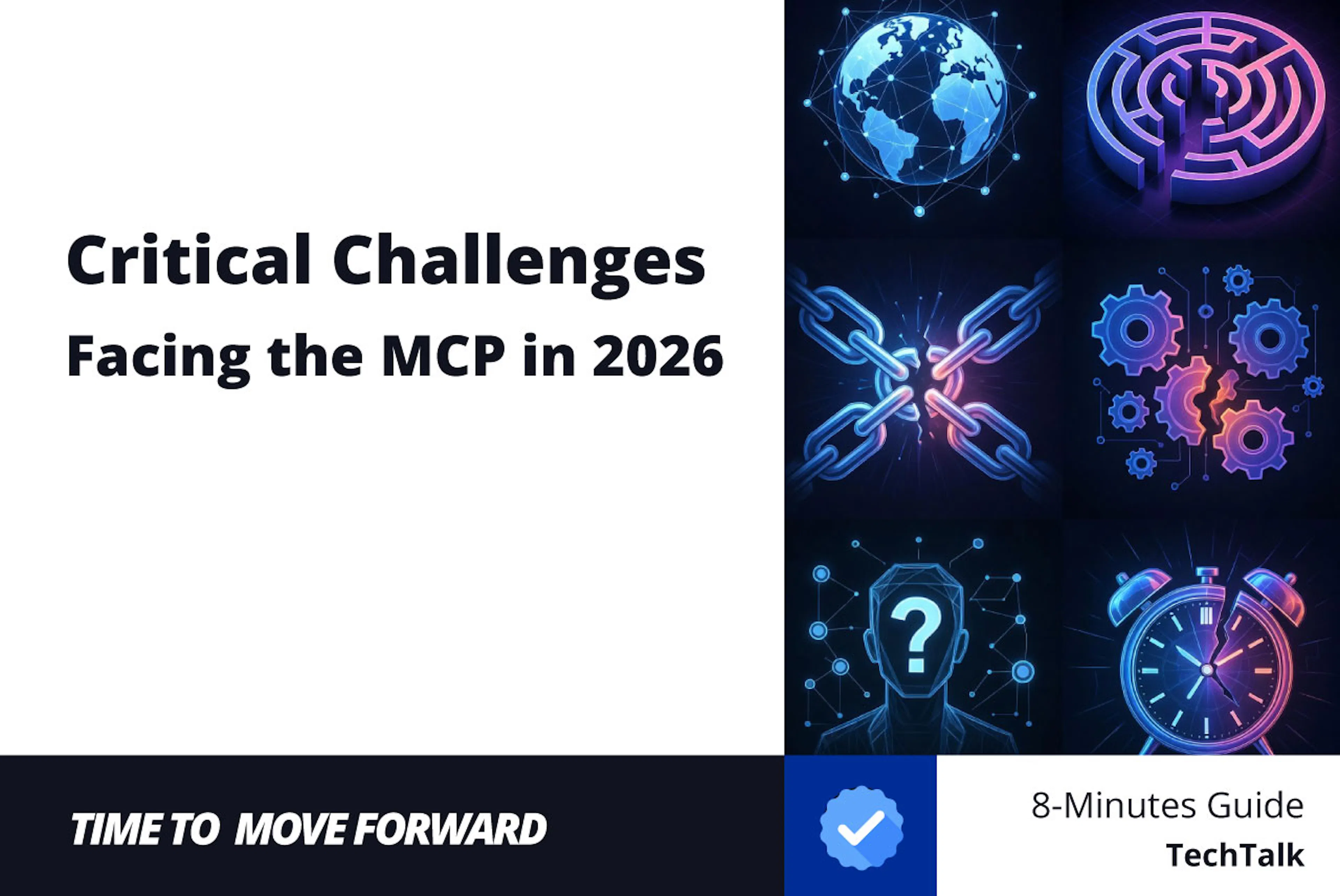 featured image - Challenges Facing the MCP in 2026: Critical Security, Architectual, and More