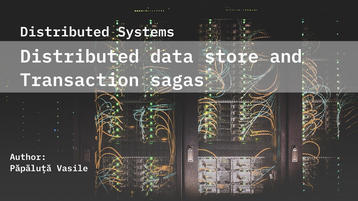 featured image - Distributed Data Store and Transaction Sagas