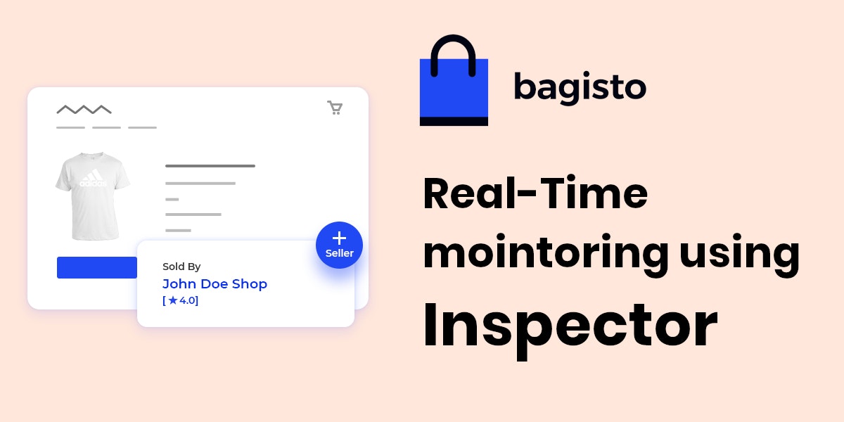 featured image - How to Monitor a Bagisto e-commerce in Real-Time using Inspector