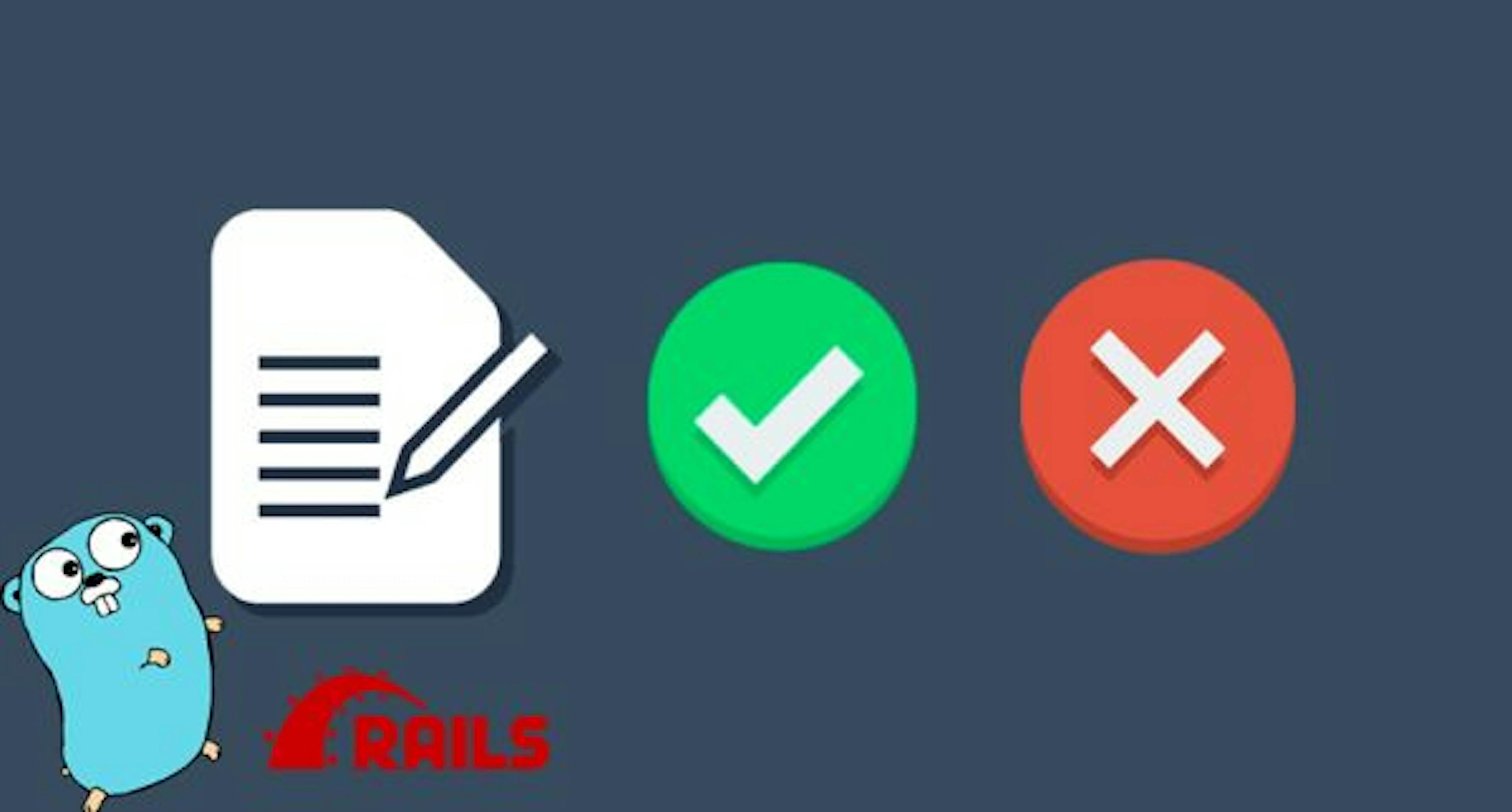 Golang: Declarative Validation Made Similar to Ruby on Rails