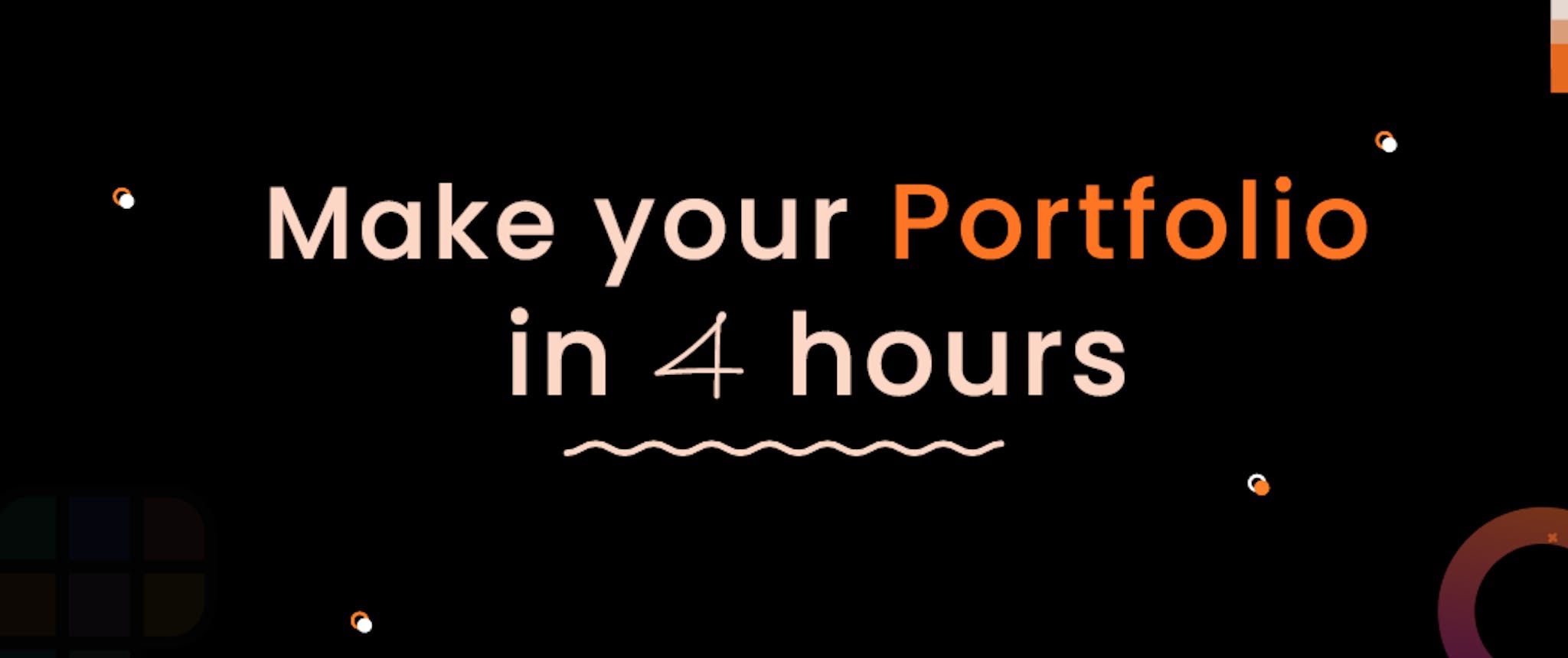 featured image - Can You Make Your Portfolio in Just 4 Hours? It's Possible