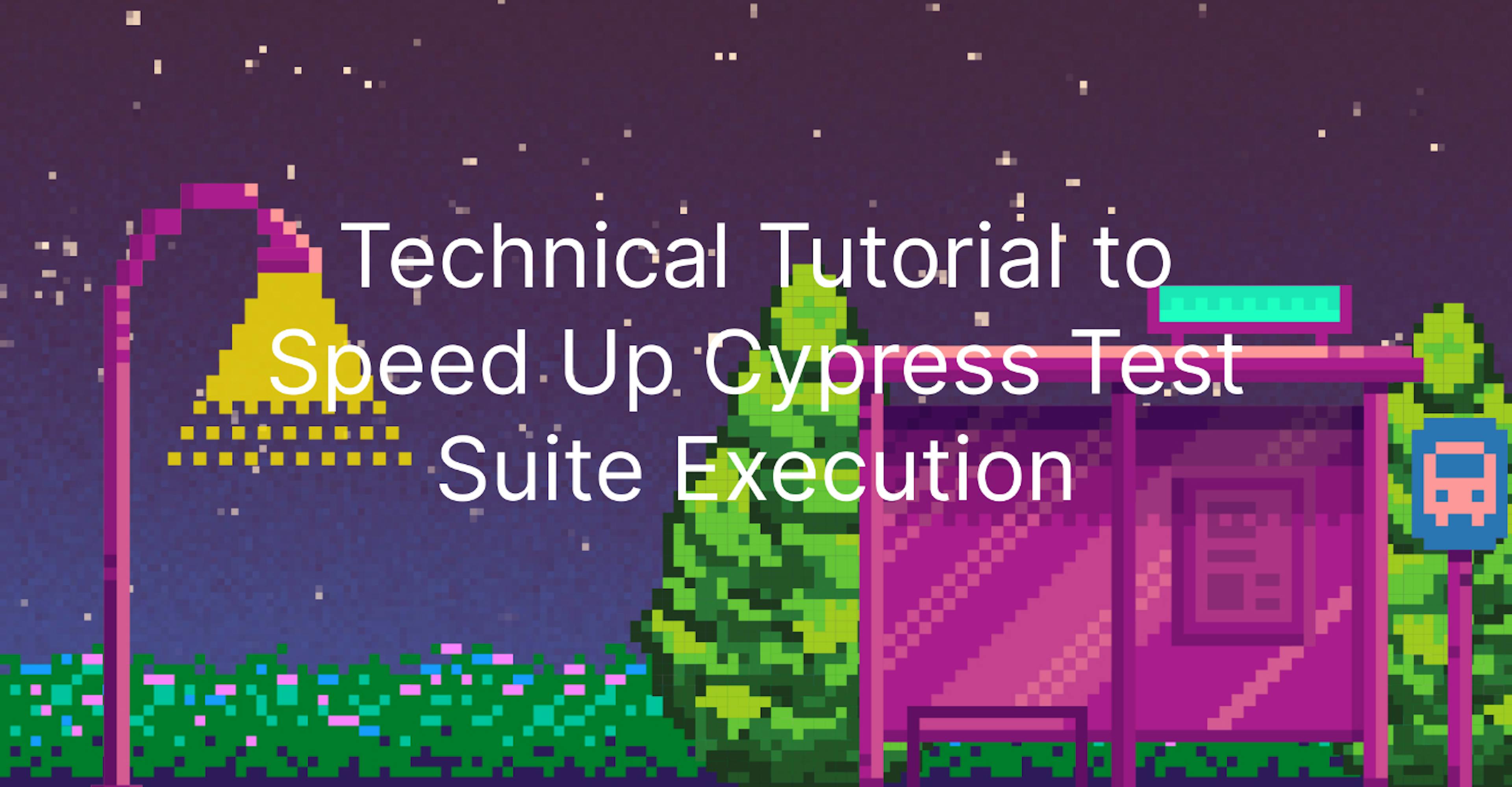 featured image - Comment accélérer l'exécution d'une suite de tests Cypress : techniques pour améliorer votre expérience
