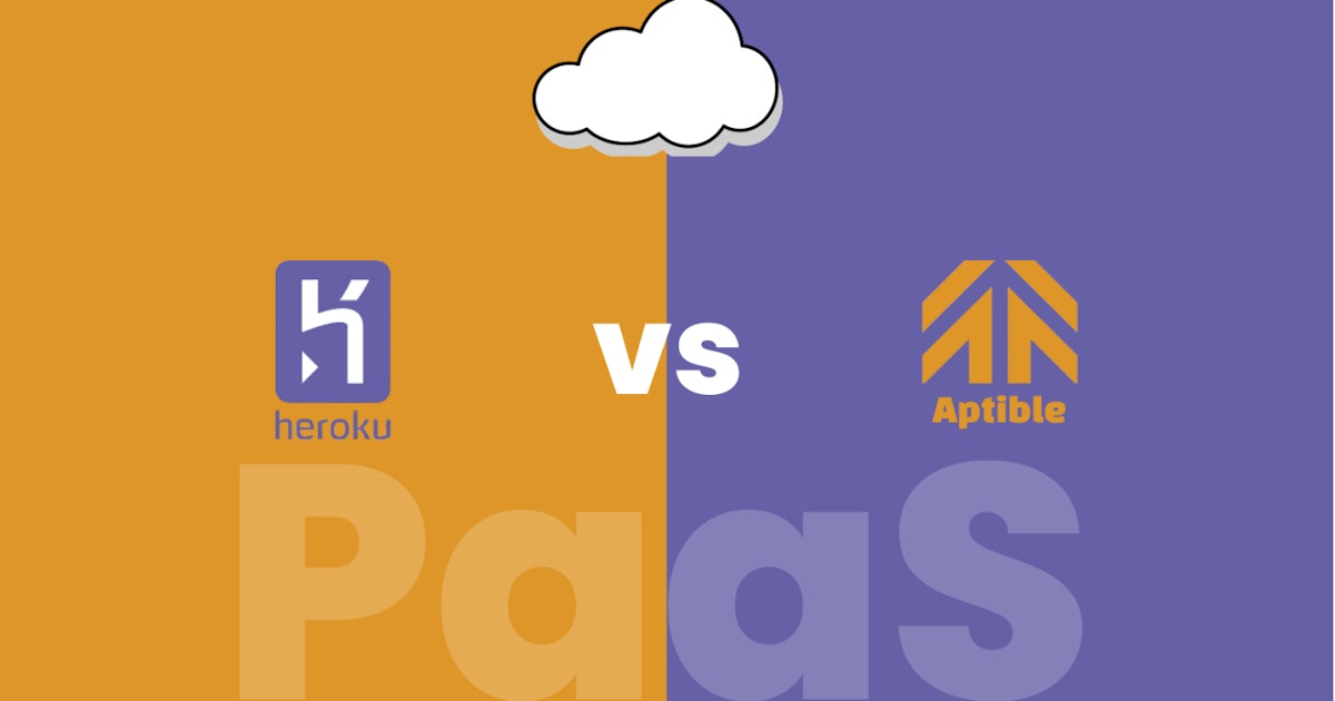 featured image - PaaS: Aptible vs Heroku