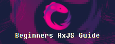 /rxjs-for-beginners-mastering-observables-subjects-and-operators-for-reactive-programming feature image