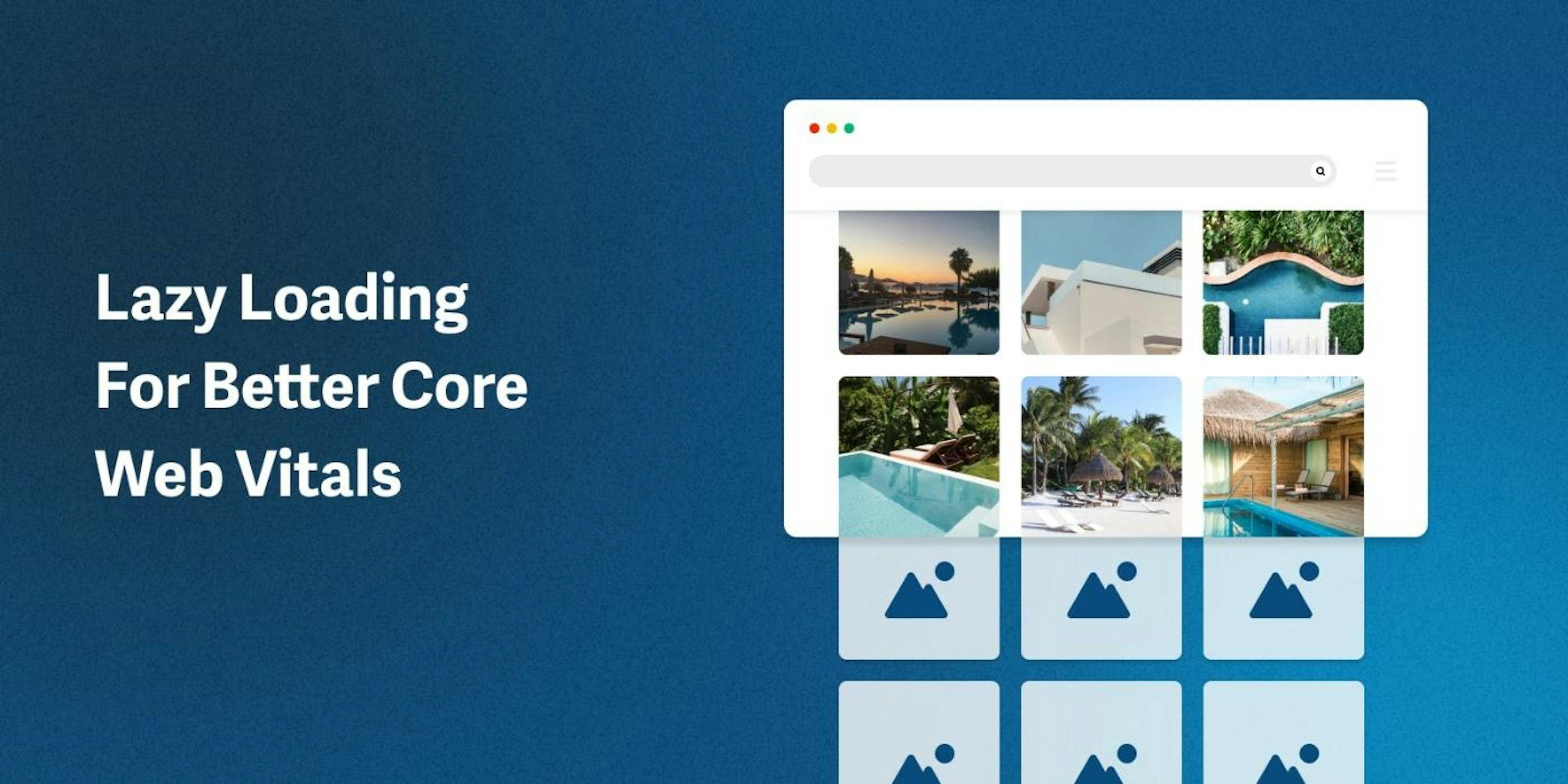 featured image - Improve Core Web Vitals Using Lazy Loading and BlurHash