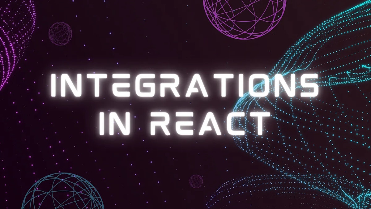 featured image - 5 Integrations in React: Contentful, Tilda, Hubspot, Typeform, Builder.io