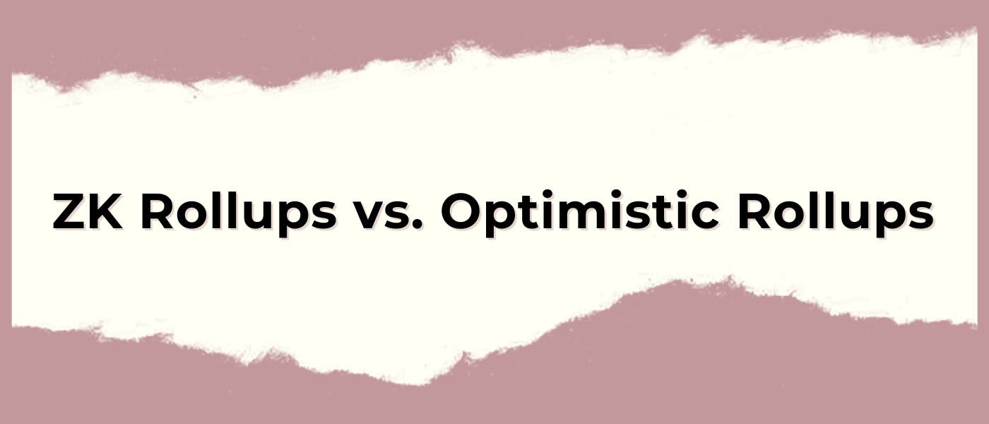 /optimistic-rollups-vs-zk-rollups-which-is-better feature image