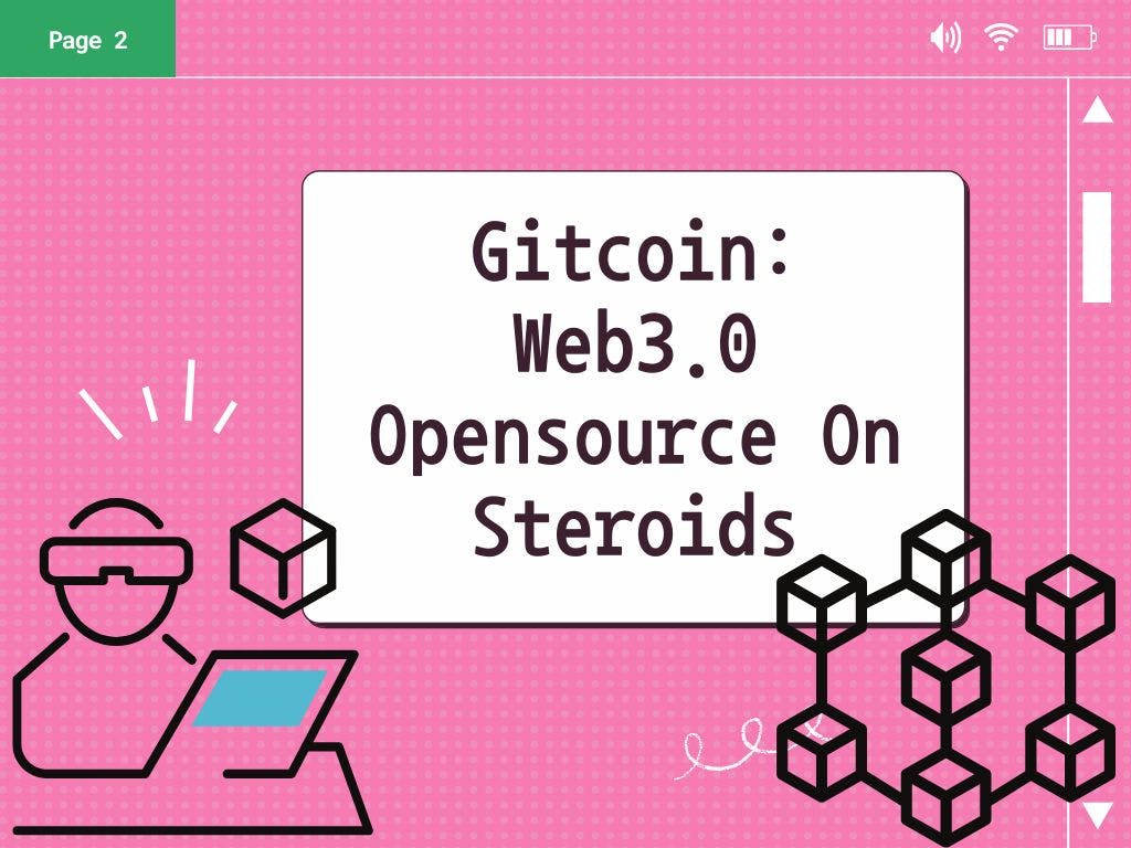 featured image - Gitcoin: Web3.0 Opensource On Steroids