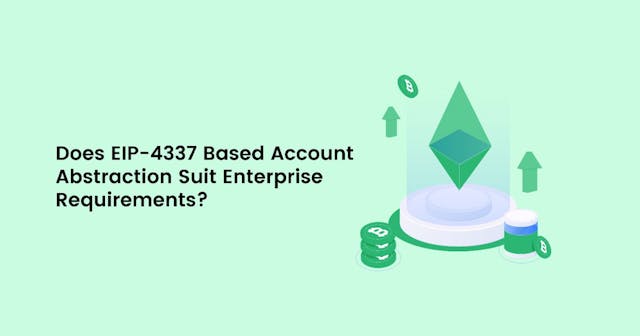 /eip-4337-based-account-abstraction-why-it-wont-work-for-institutions feature image