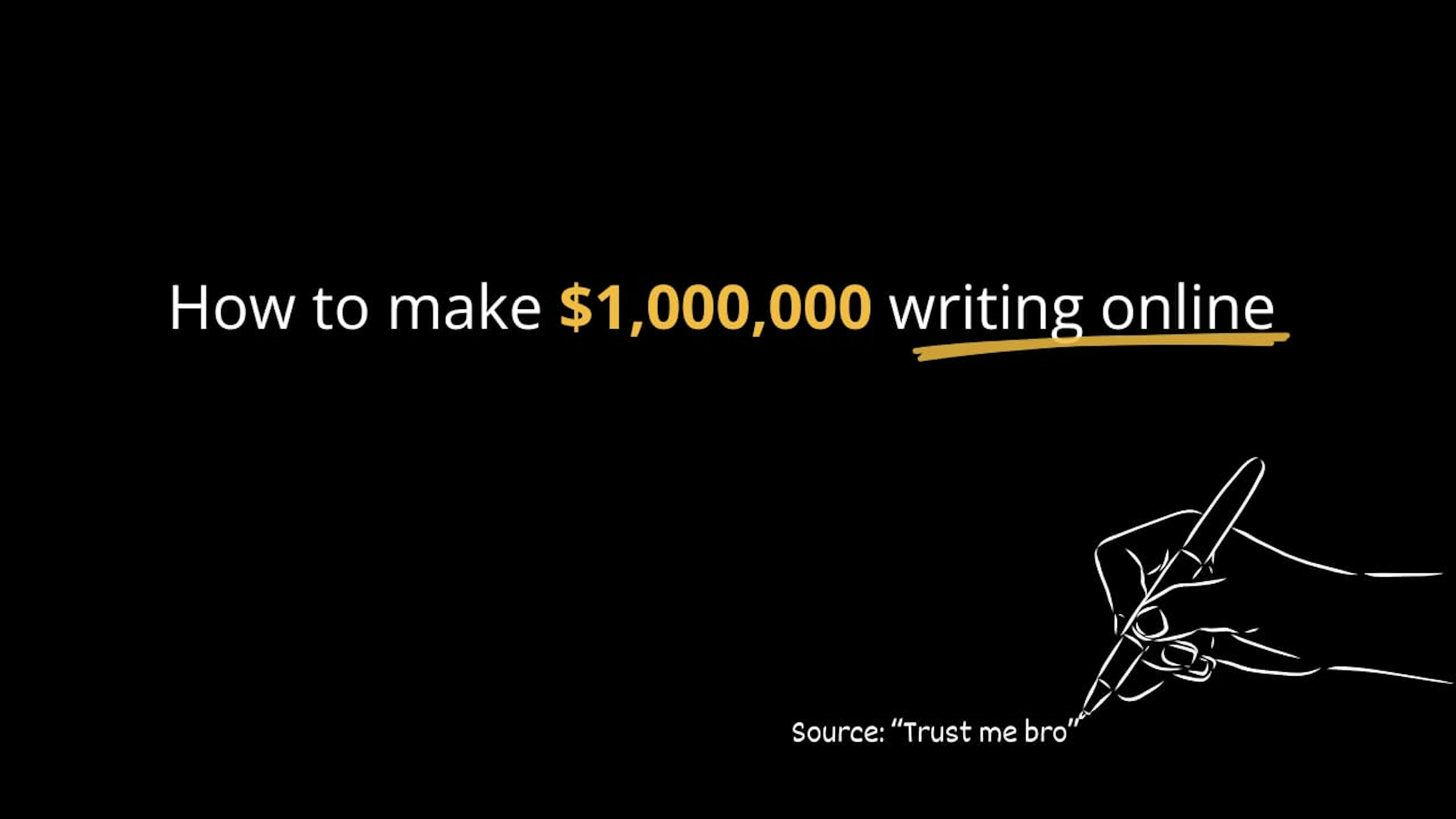 featured image - My Plan to Make a Million Dollars Writing Online