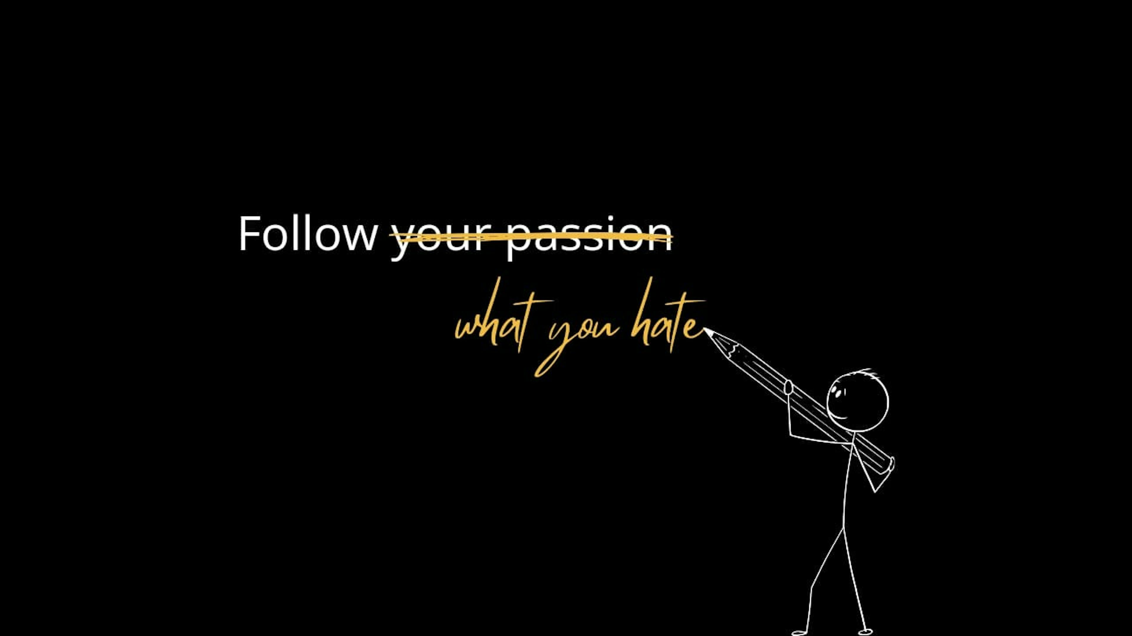 featured image - Everything You've Been Told About Passion is a Lie