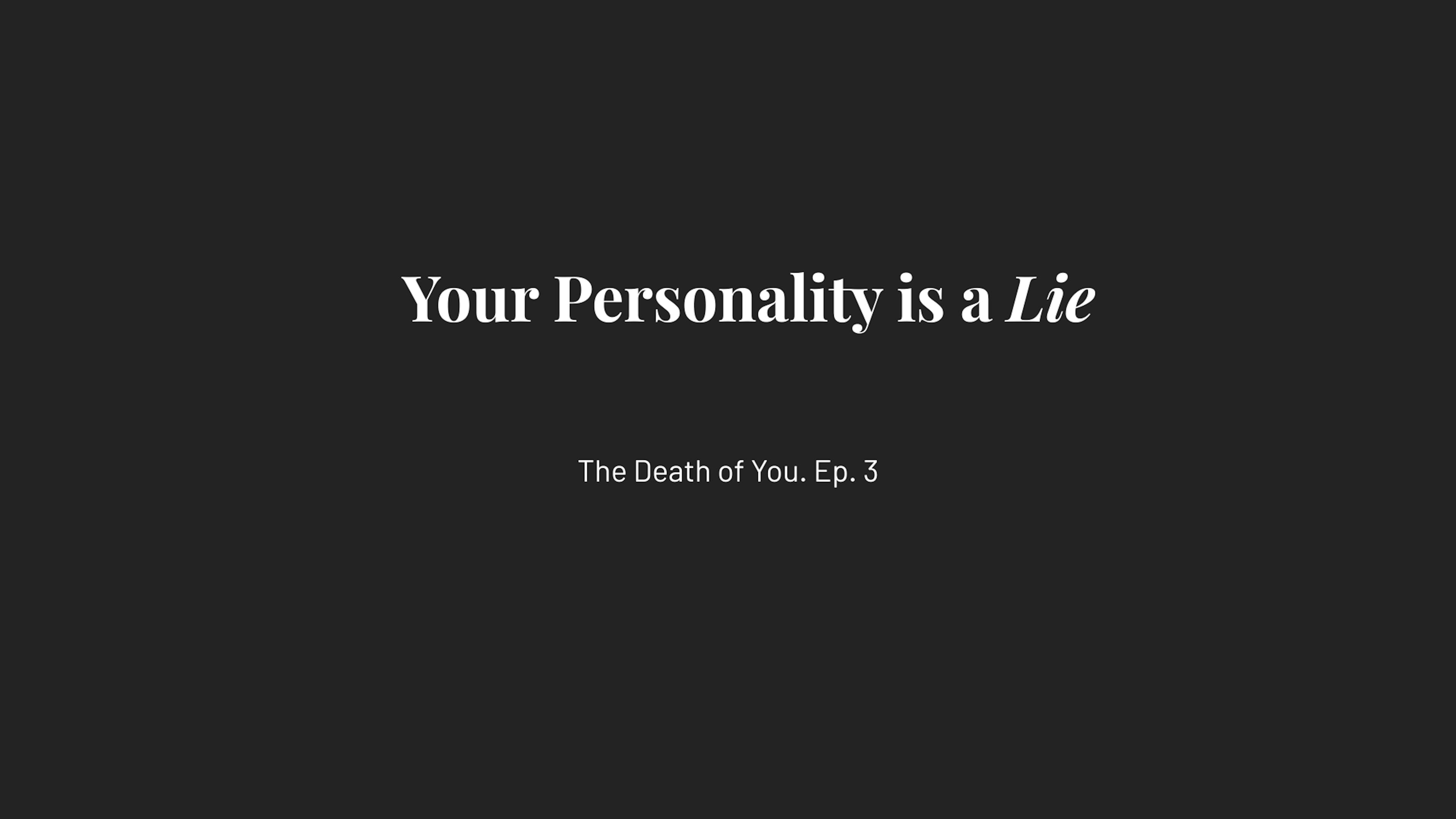 featured image - Your Personality is a Lie