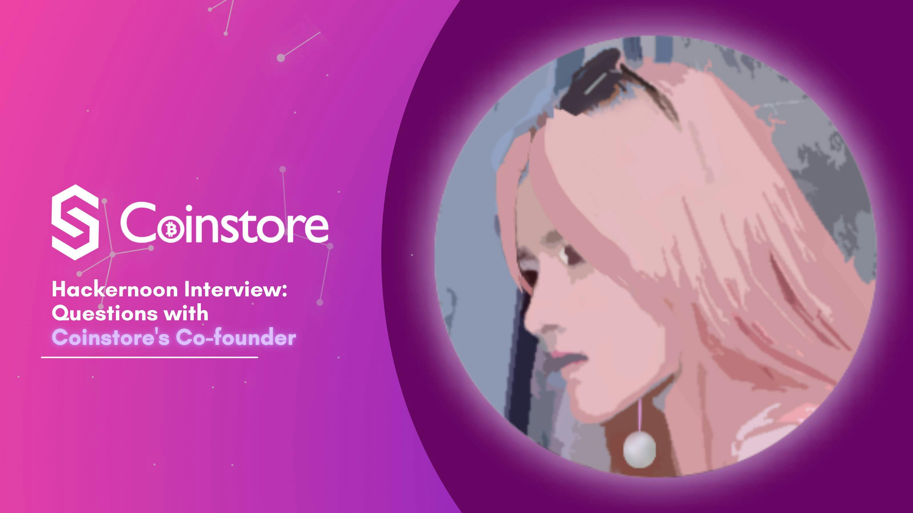 featured image - On Building a Crypto Trading Platform with Jennifer, Co-founder of Coinstore