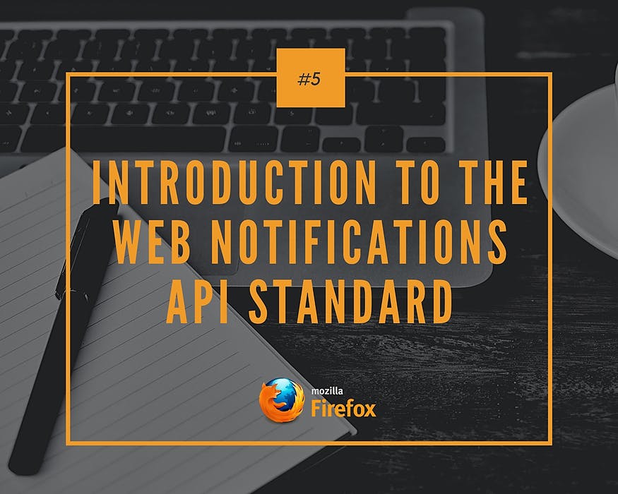 featured image - Introduction to the Web Notifications API Standard