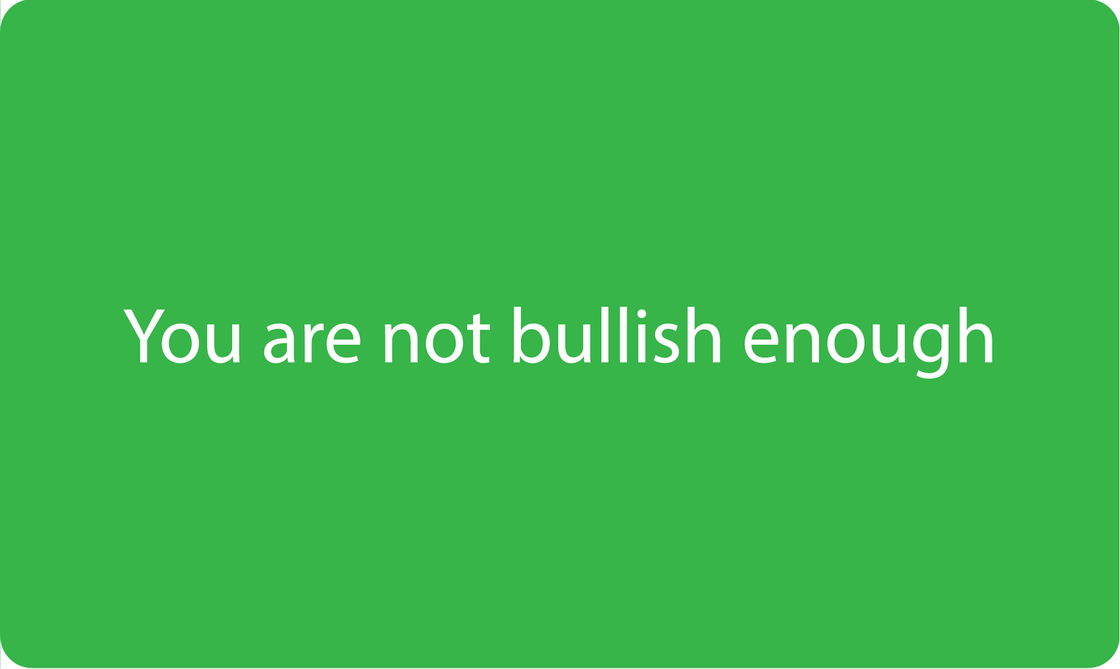 You're Not Bullish Enough on Crypto