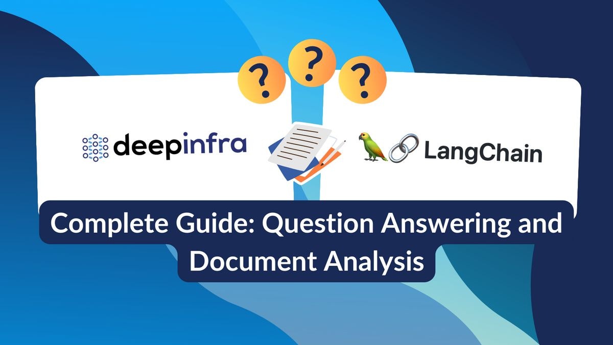 featured image - Reviewing Question Answering and Document Analysis with LangChain and DeepInfra