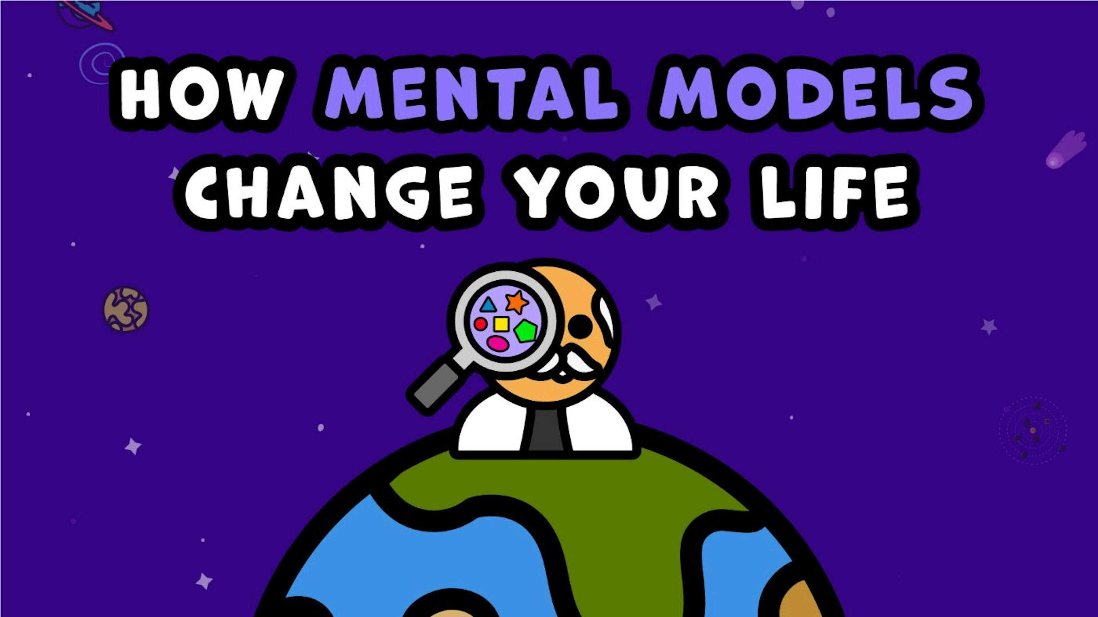 featured image - Understanding How Mental Models Change Your Life 
