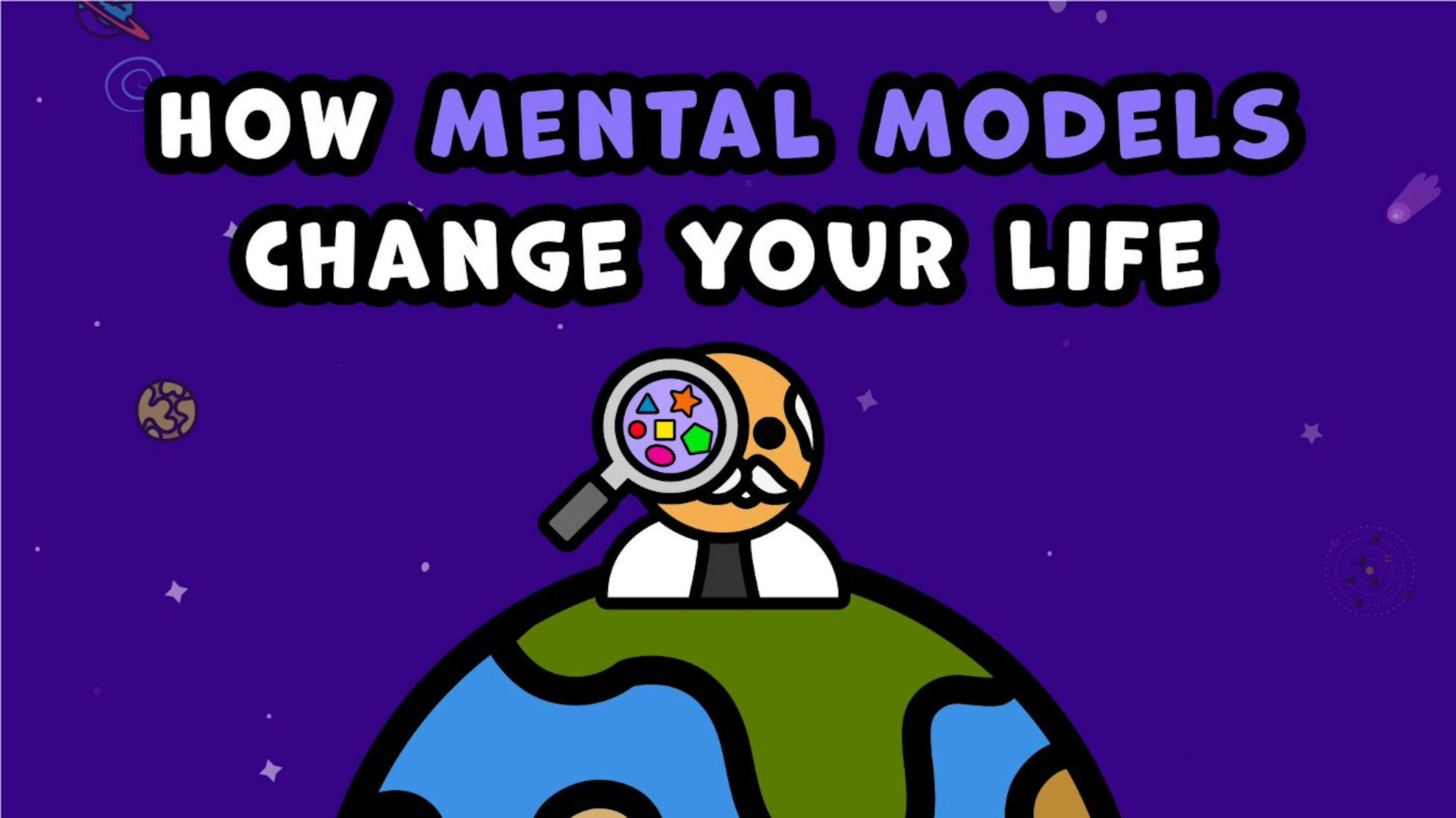 featured image - Understanding How Mental Models Change Your Life