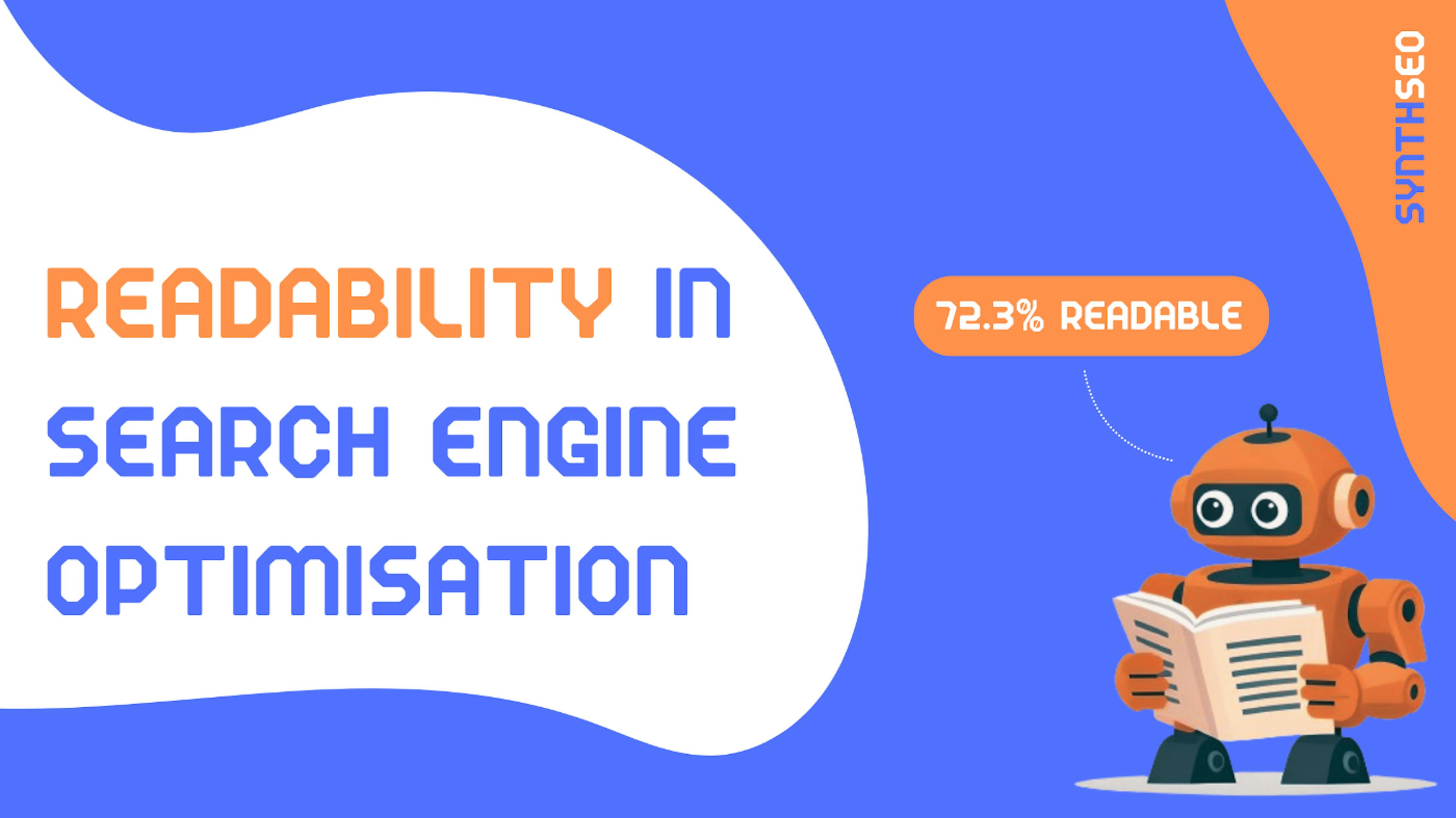 featured image - SEO 101: Content Readability Matters!