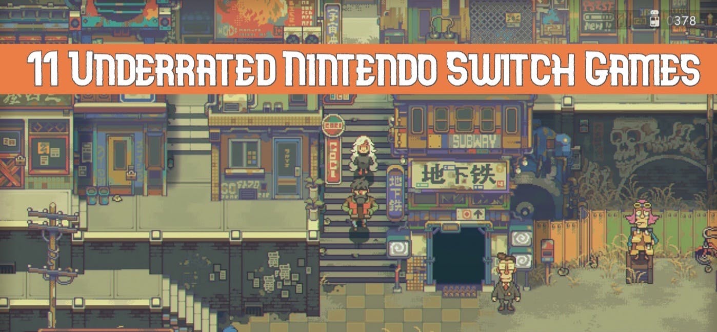 featured image - 11 Underrated Nintendo Switch Games Everyone Should Try