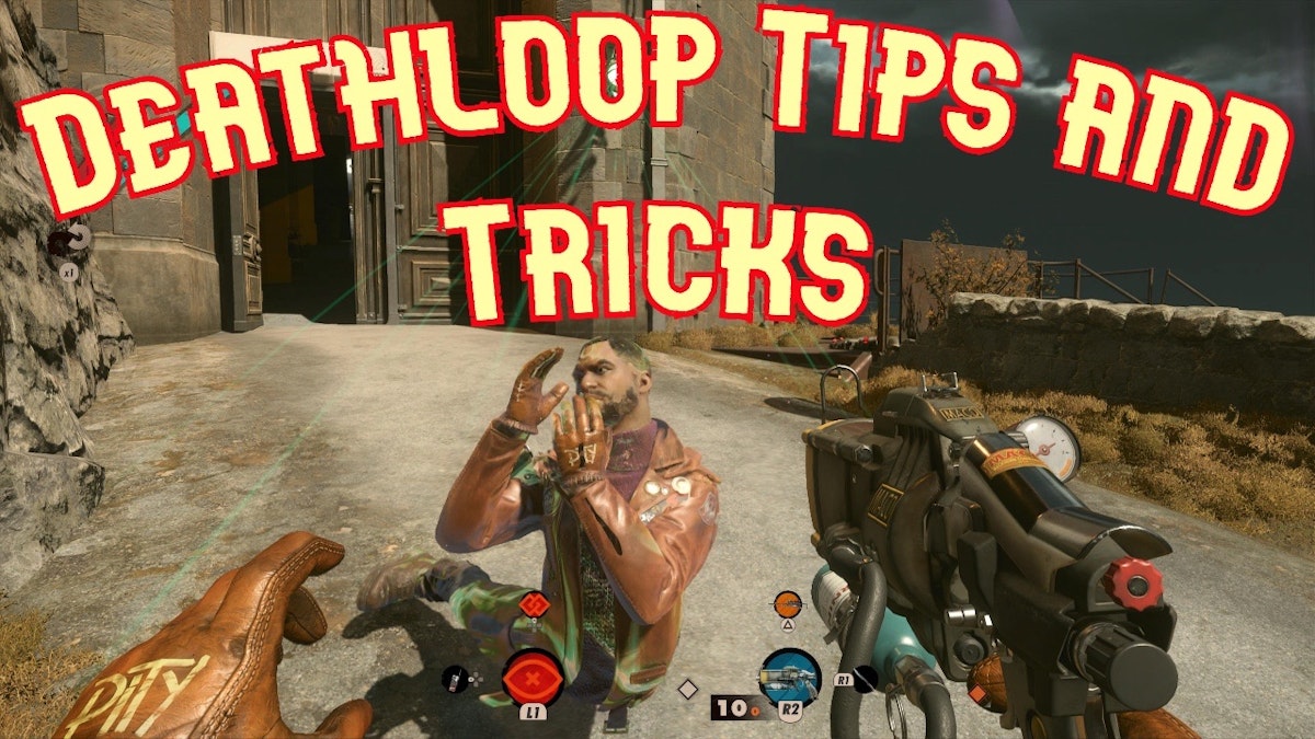featured image - Deathloop Gameplay Tips and Tricks: Best Weapons, Cheats and Strats for Newcomers