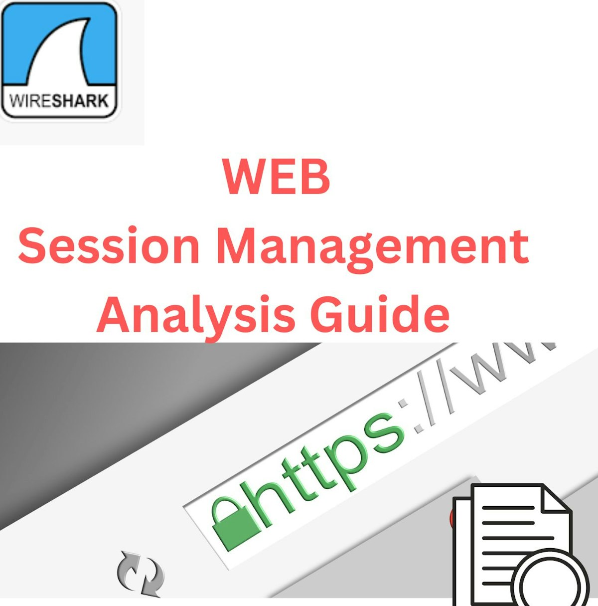 featured image - Reviewing the Security Posture of Web Session Management With Wireshark