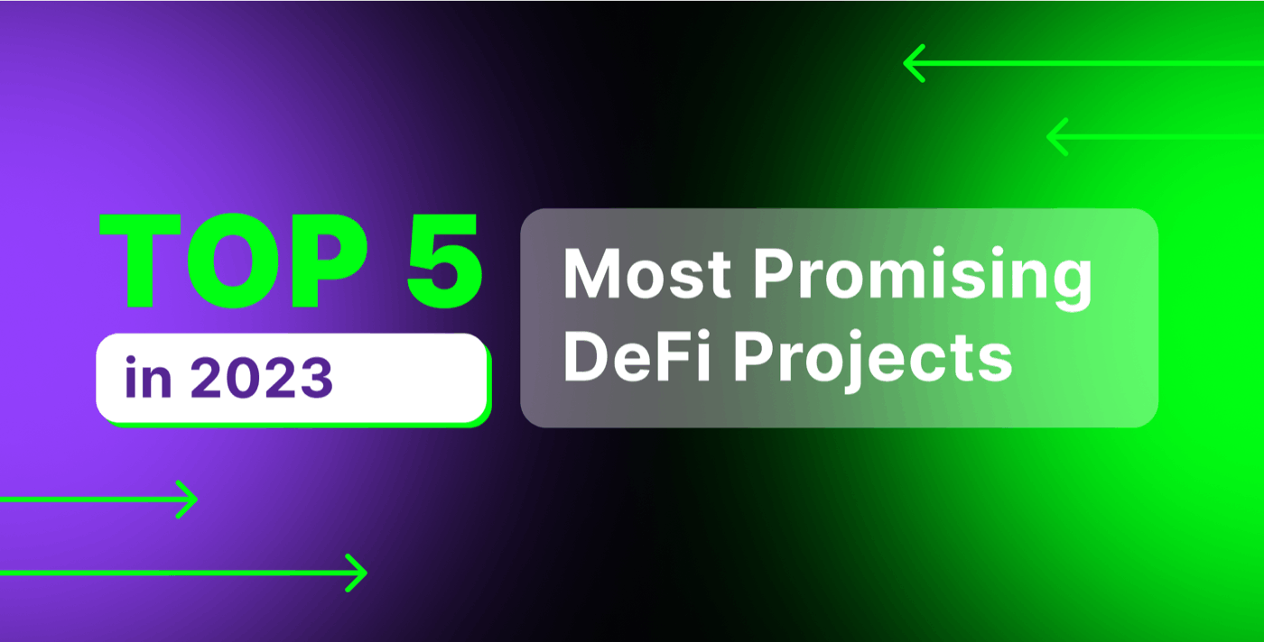featured image - Lenders? DAOs? Traders? Here Are the Most Promising DeFi Projects to Keep an Eye Out On in 2023
