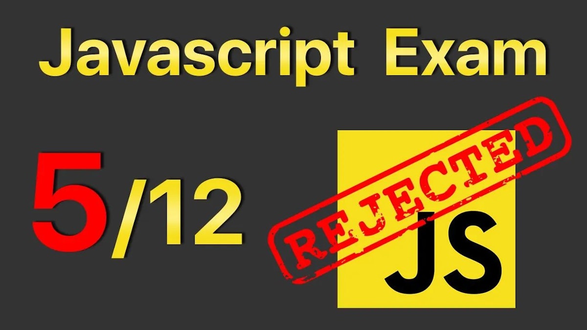 featured image - Take These 12 Quick Challenges to Find Out if You Know Javascript