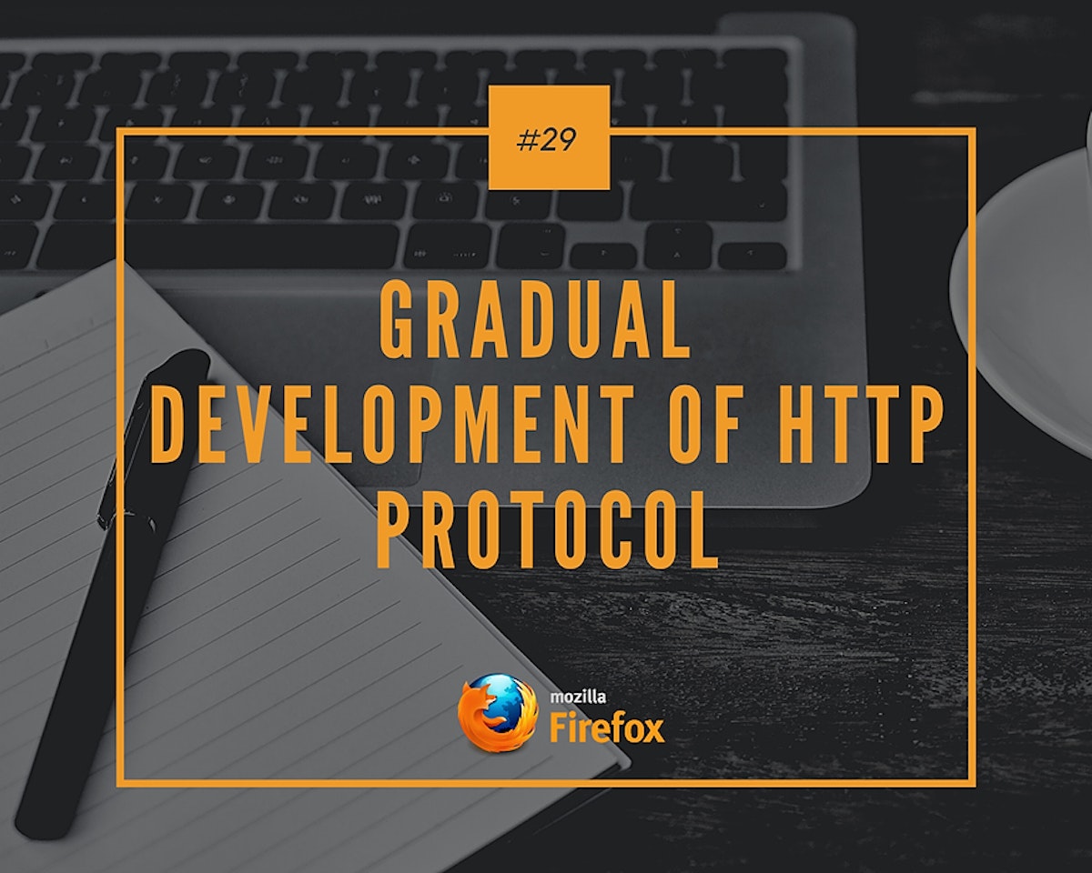featured image - Gradual Development of HTTP Protocol