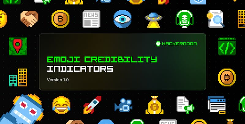 /emojifying-context-designing-hackernoons-emoji-credibility-indicators feature image