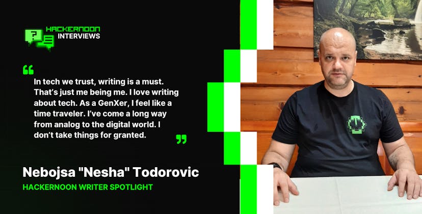 /meet-the-hackernoon-top-writers-nebojsa-nesha-todorovic-upwork-freelancing-and-future-of-work feature image