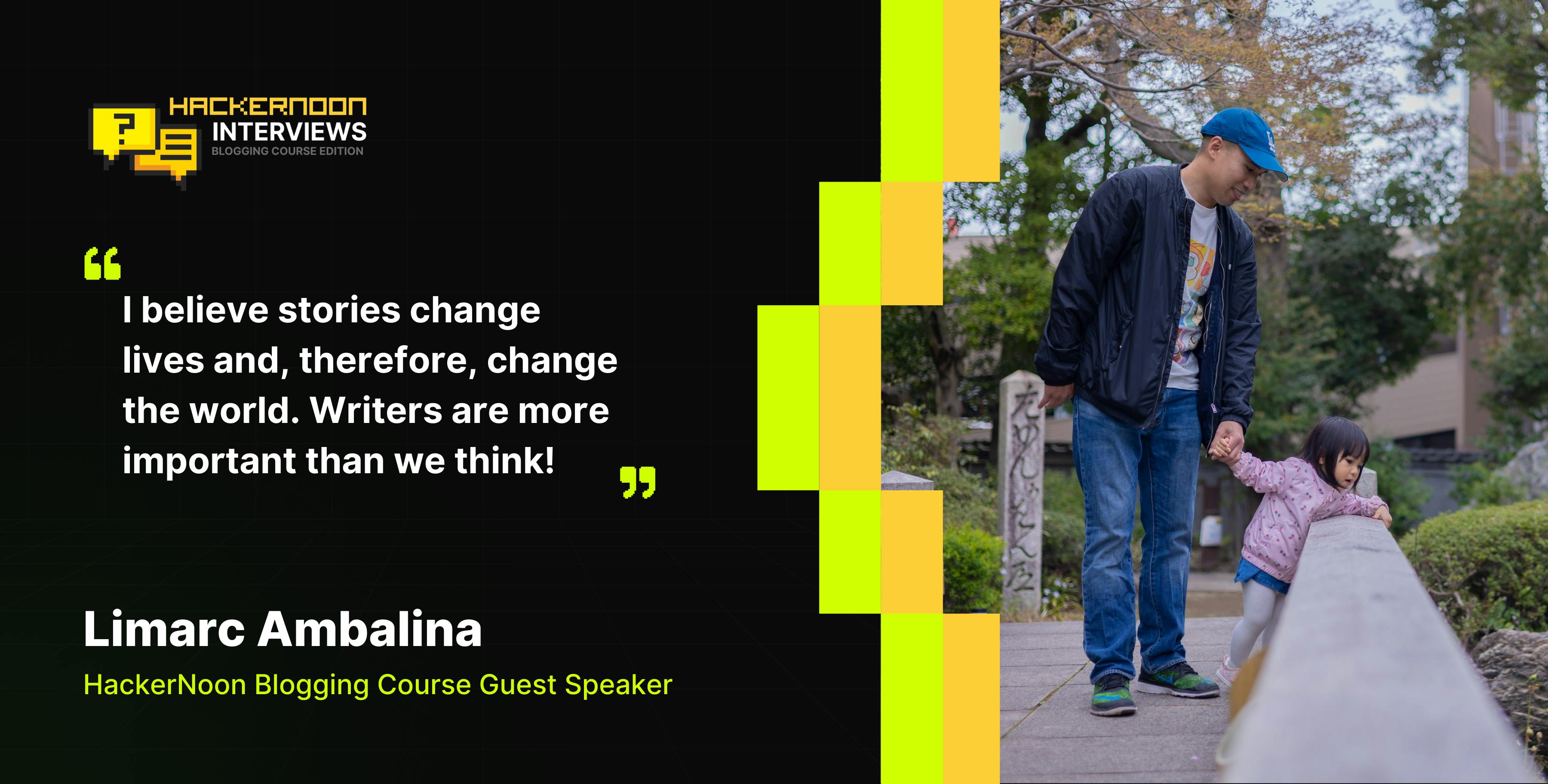 featured image - Meet Limarc Ambalina - HackerNoon Blogging Course Guest Speaker