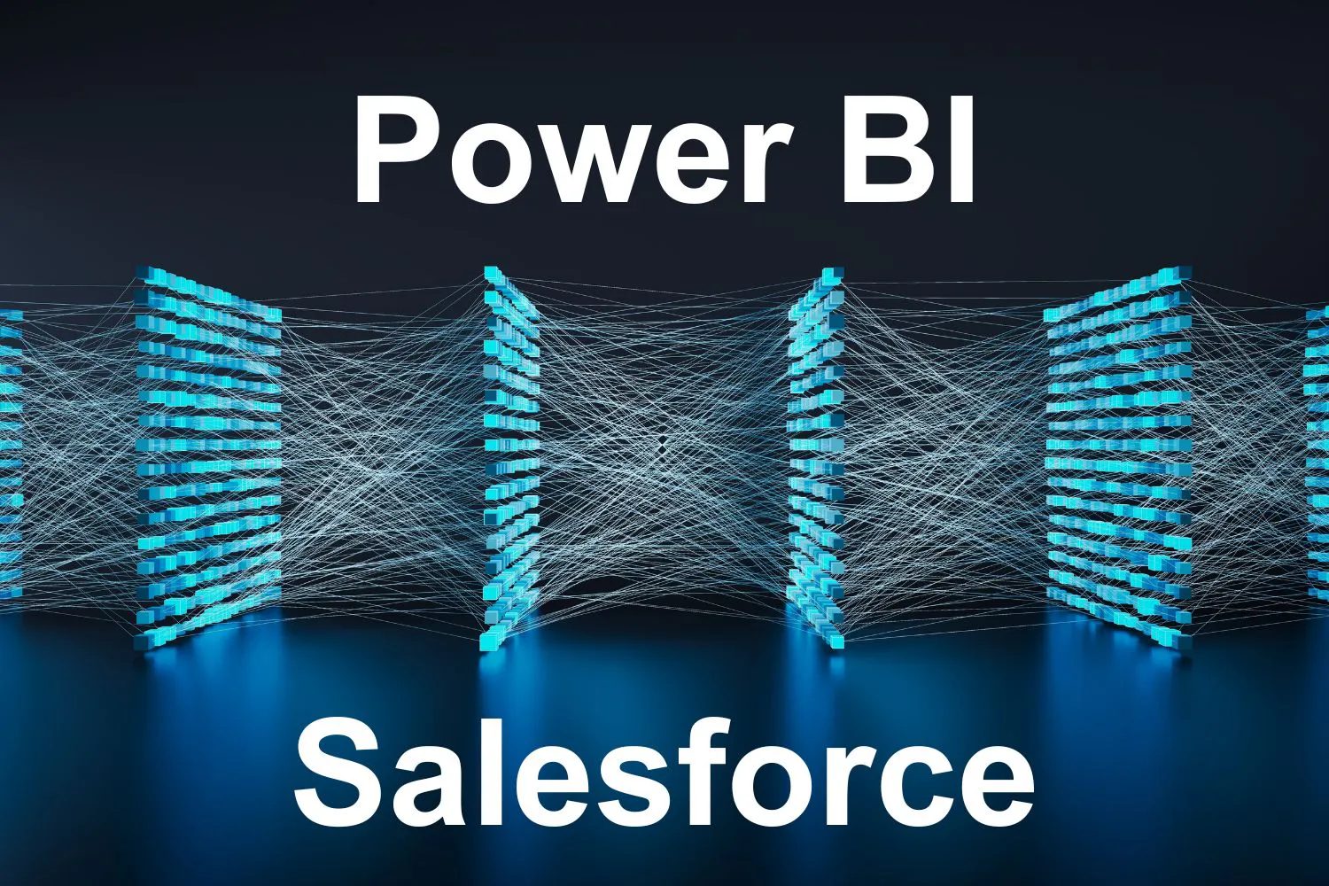 featured image - Power BI Salesforce Connector: Native vs Advanced Solutions