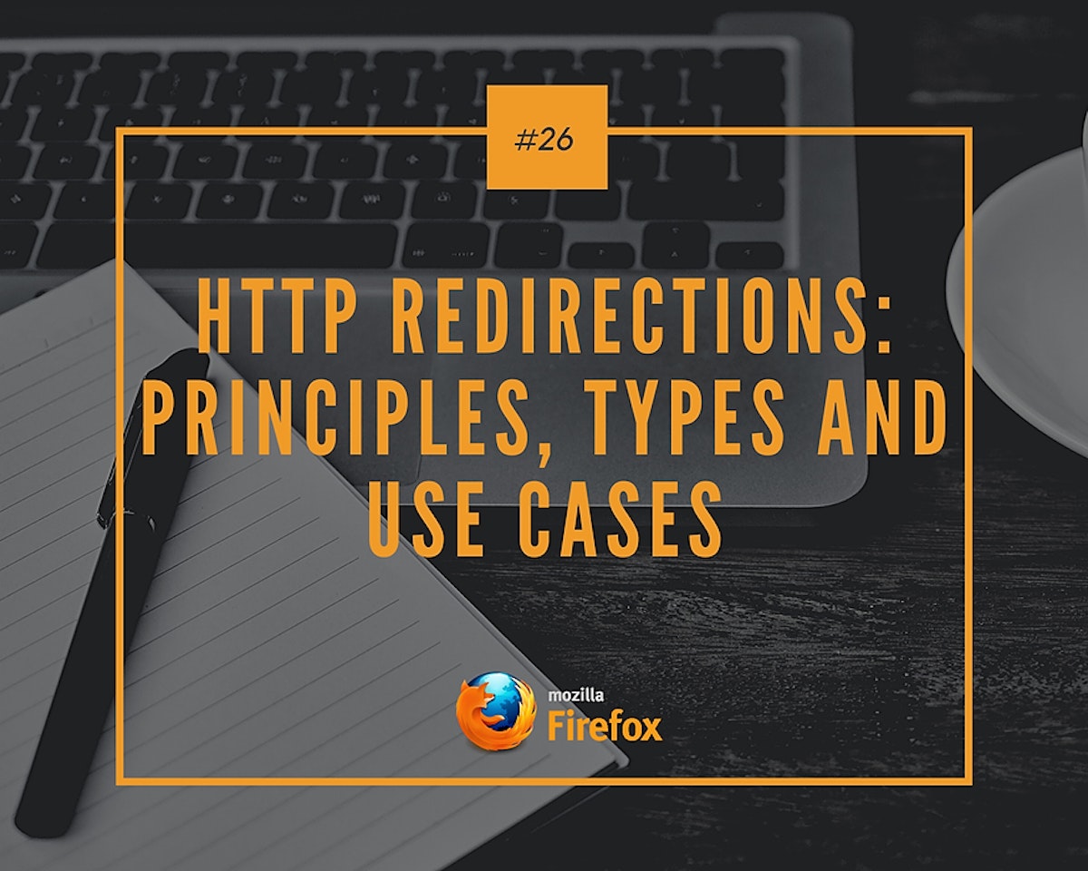 featured image - HTTP Redirections: Principles, Types and Use Cases