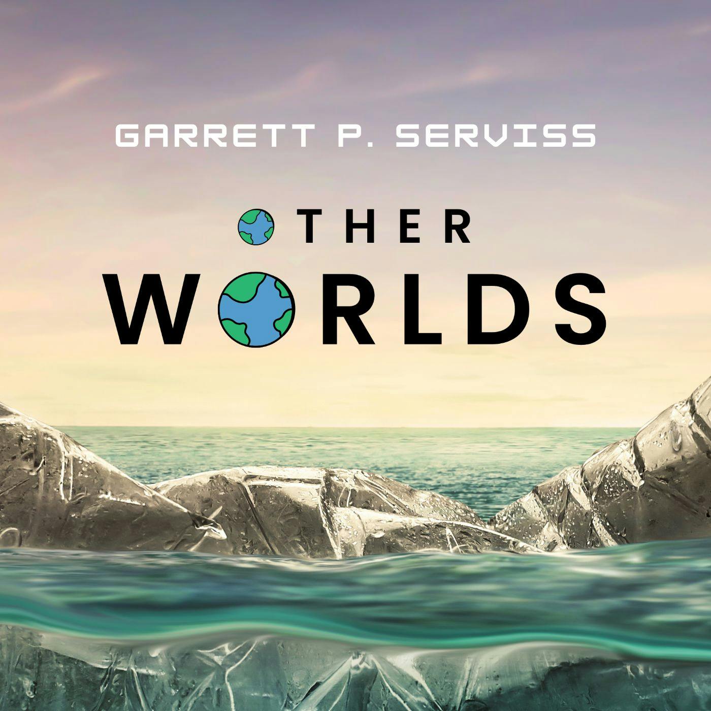 featured image - Other Worlds by Garrett Putman Serviss - Table of Links