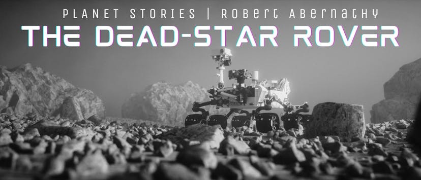 /the-dead-star-rover-by-robert-abernathy-table-of-links feature image
